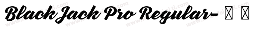 Black Jack Pro Regular字体转换